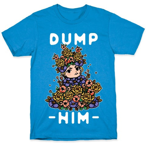Dump Him May Queen T-Shirt